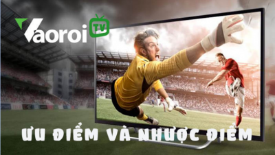 Link truy cập xem bóng đá trên Vaoroi TV mới nhất không bị chặn